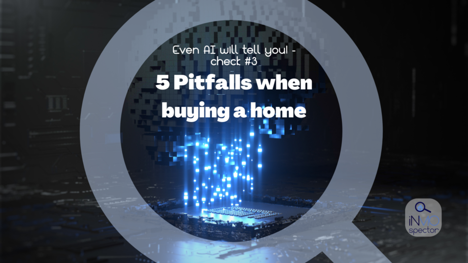 5 pitfalls when buying a home