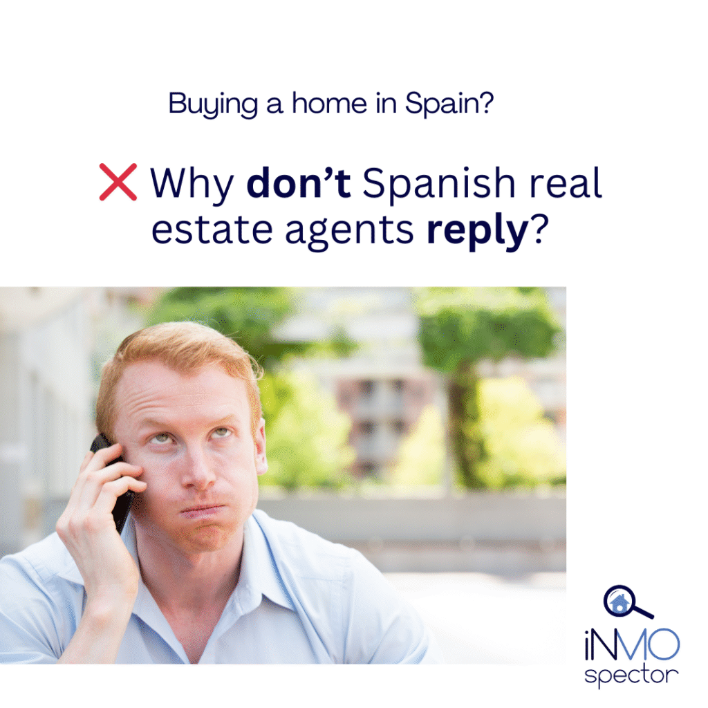 Why don't Spanish real estate agents reply?